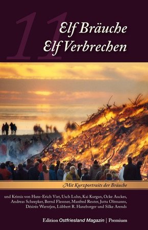 Elf Bräuche - Elf Verbrechen