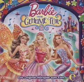 Barbie - Barbie und die geheime Tür, 1 Audio-CD