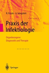 Praxis der Infektiologie