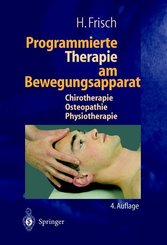 Programmierte Therapie am Bewegungsapparat, 2 Teile