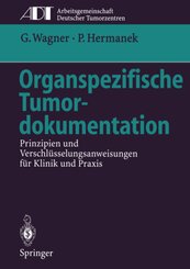 Organspezifische Tumordokumentation, 2 Tle.