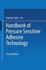 Handbook of Pressure Sensitive Adhesive Technology