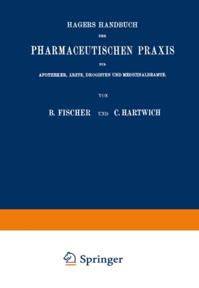 Hagers Handbuch der Pharmaceutischen Praxis, 2 Teile