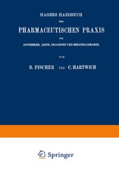Hagers Handbuch der Pharmaceutischen Praxis, 2 Teile