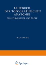 Lehrbuch der topographischen Anatomie für Studierende und Ärzte