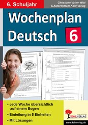 Wochenplan Deutsch, 6. Schuljahr
