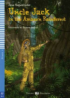 Uncle Jack in the Amazon Rainforest, m. Audio-CD