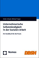 Unternehmerische Selbstständigkeit in der Sozialen Arbeit