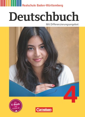 Deutschbuch - Sprach- und Lesebuch - Realschule Baden-Württemberg 2012 - Band 4: 8. Schuljahr