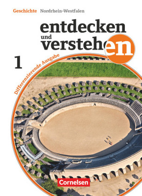 Entdecken und verstehen - Geschichtsbuch - Differenzierende Ausgabe Nordrhein-Westfalen - Ausgabe ab 2015 - Band 1: 5./6