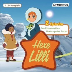 Hexe Lilli - Das Eskimomädchen & Hektors großer Traum, 1 Audio-CD