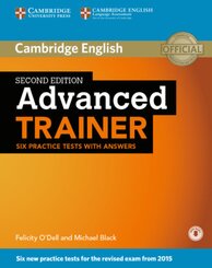 Advanced Trainer - Six Practice Tests with answers and downloadable audio