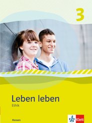 Leben leben, Ausgabe Hessen: Leben leben 3. Ausgabe Hessen