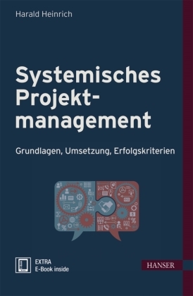 Systemisches Projektmanagement, m. 1 Buch, m. 1 E-Book