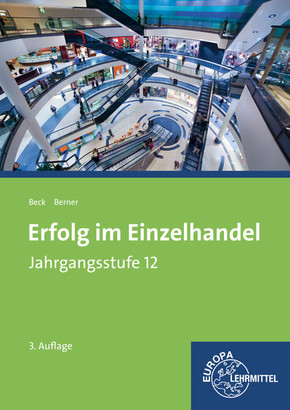 Erfolg im Einzelhandel Jahrgangsstufe 12: Lehrbuch