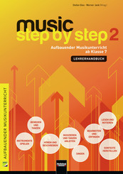 Music Step by Step 2: Lehrerhandbuch