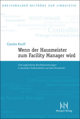 Wenn der Hausmeister zum Facility Manager wird
