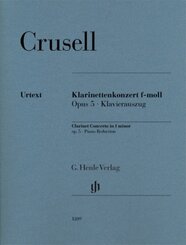 Bernhard Henrik Crusell - Klarinettenkonzert f-moll op. 5