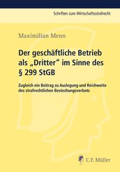 Der geschäftliche Betrieb als "Dritter" im Sinne des Paragraphen 299 StGB