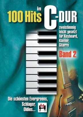 100 Hits in C-Dur - Band 2 - Bd.2