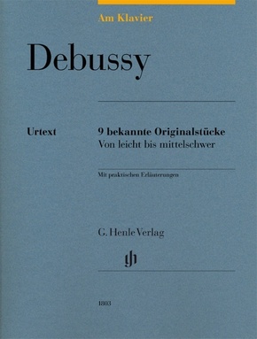 Debussy, Claude - Am Klavier - 9 bekannte Originalstücke