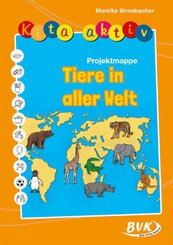 Kita aktiv "Projektmappe Tiere in aller Welt"