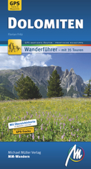 Dolomiten MM-Wandern Wanderführer Michael Müller Verlag, m. 1 Buch