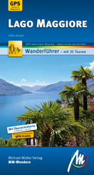 Lago Maggiore MM-Wandern Wanderführer Michael Müller Verlag, m. 1 Buch