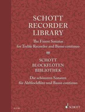 Schott Blockflöten Bibliothek; Schott Blockflöten-Bibliothek, Die schönsten Sonaten für Altblockflöte und Basso continuo