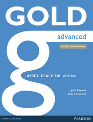 Gold advanced - Exam Maximiser with key and online audio