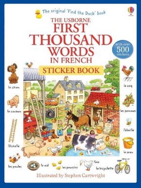 The Usborne First Thousand Words in French Sticker Book