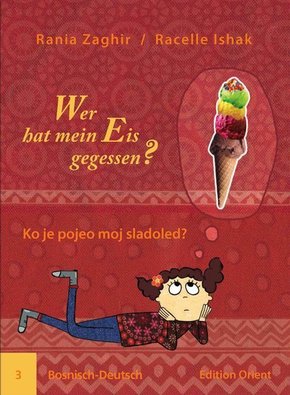 Wer hat mein Eis gegessen? (Bosnisch-Deutsch). Ko je pojeo moj sladoled?