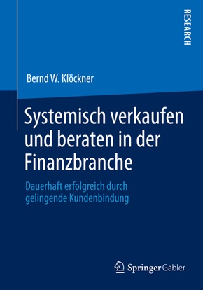 Systemisch verkaufen und beraten in der Finanzbranche