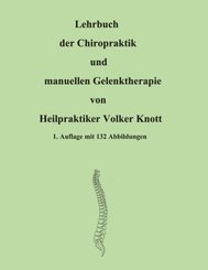 Lehrbuch der Chiropraktik und manuellen Gelenktherapie