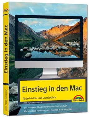 Einstieg in den Mac - für jeden klar und verständlich