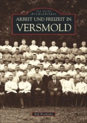 Arbeit und Freizeit in Versmold