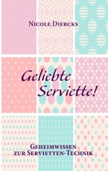 Geliebte Serviette!