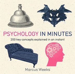 Psychology in Minutes