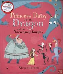 Princess Daisy and the Dragon and the Nincompoop Knights