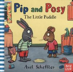 Pip And Posy -The Little Puddle