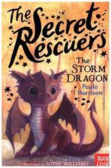 The Secret Rescuers - The Storm Dragon