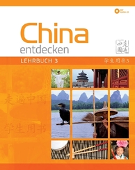 China entdecken - Lehrbuch 3, m. 2 Audio-CD - Bd.3