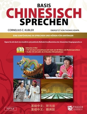 Basis Gesprochenes Chinesisch - Lehrbuch mit Audio-CD und CD-ROM