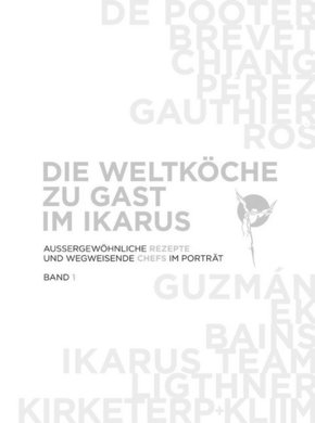 Die Weltköche zu Gast im Ikarus - Bd.1