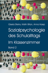 Sozialpsychologie des Schulalltags - Bd.2