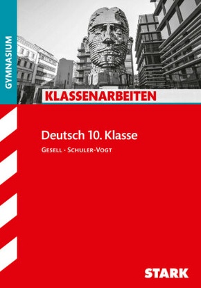 STARK Klassenarbeiten Gymnasium - Deutsch 10. Klasse