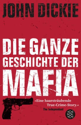 Die ganze Geschichte der Mafia