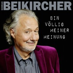 Bin v&ouml;llig meiner Meinung, 2 Audio-CDs