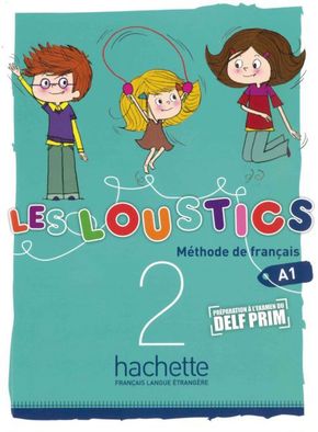 Les Loustics: Livre de l'élève