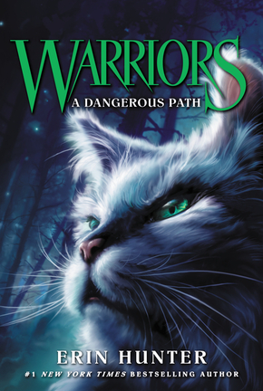 Warriors, A Dangerous Path